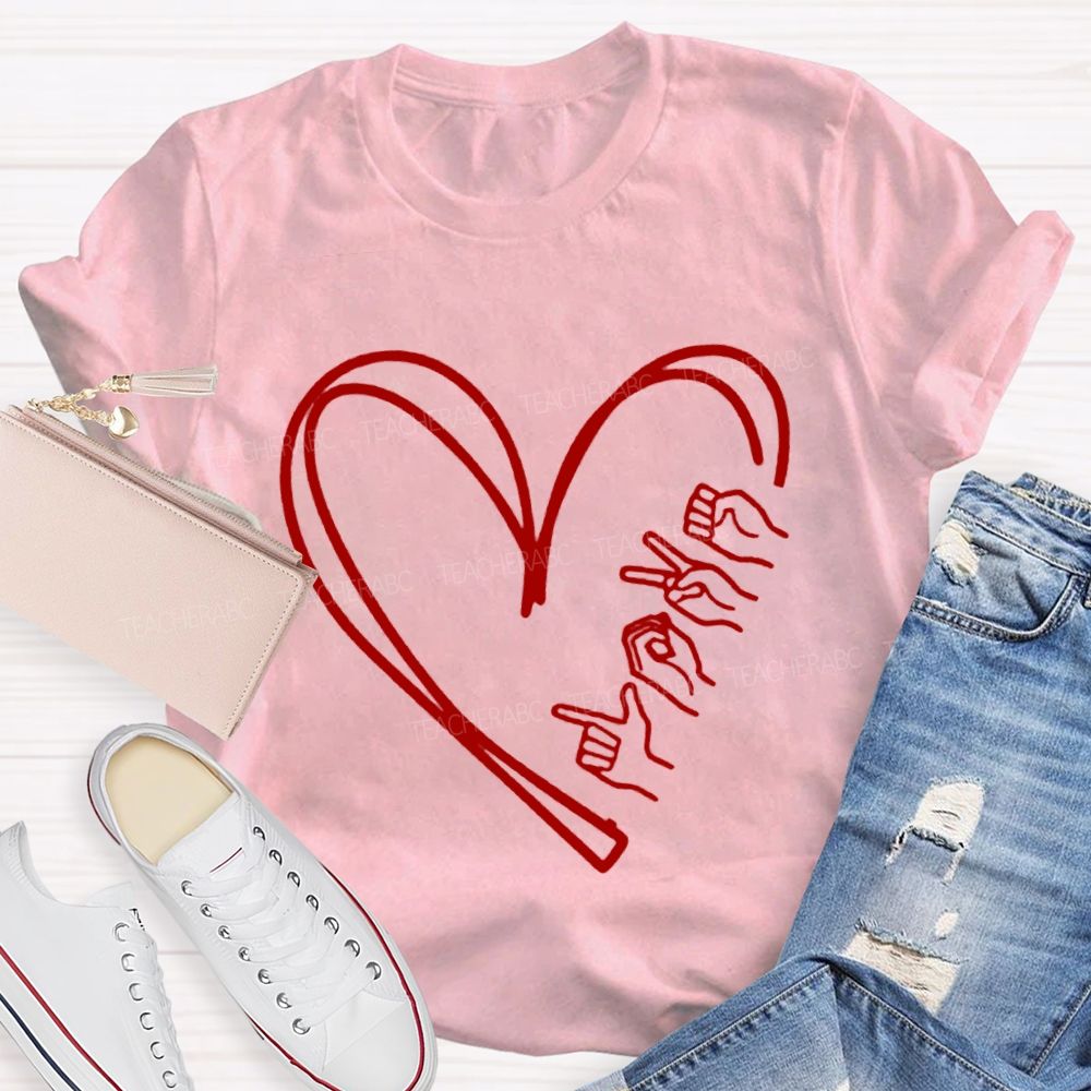 Love Sign Language T-shirt