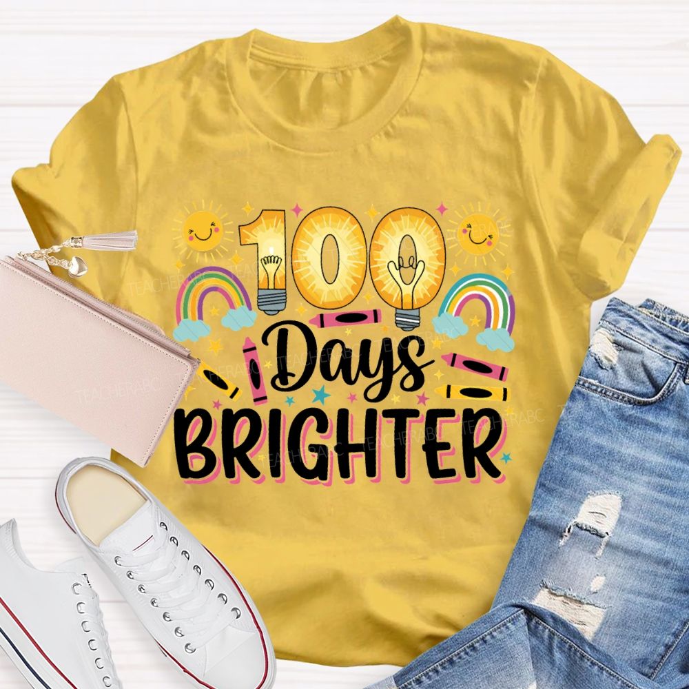 100 Days Brighter Sun Rainbow And Crayons T-shirt