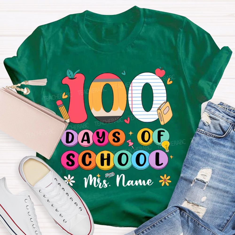 Personalized Name 100 Days Of School Colored Fonts T-shirt