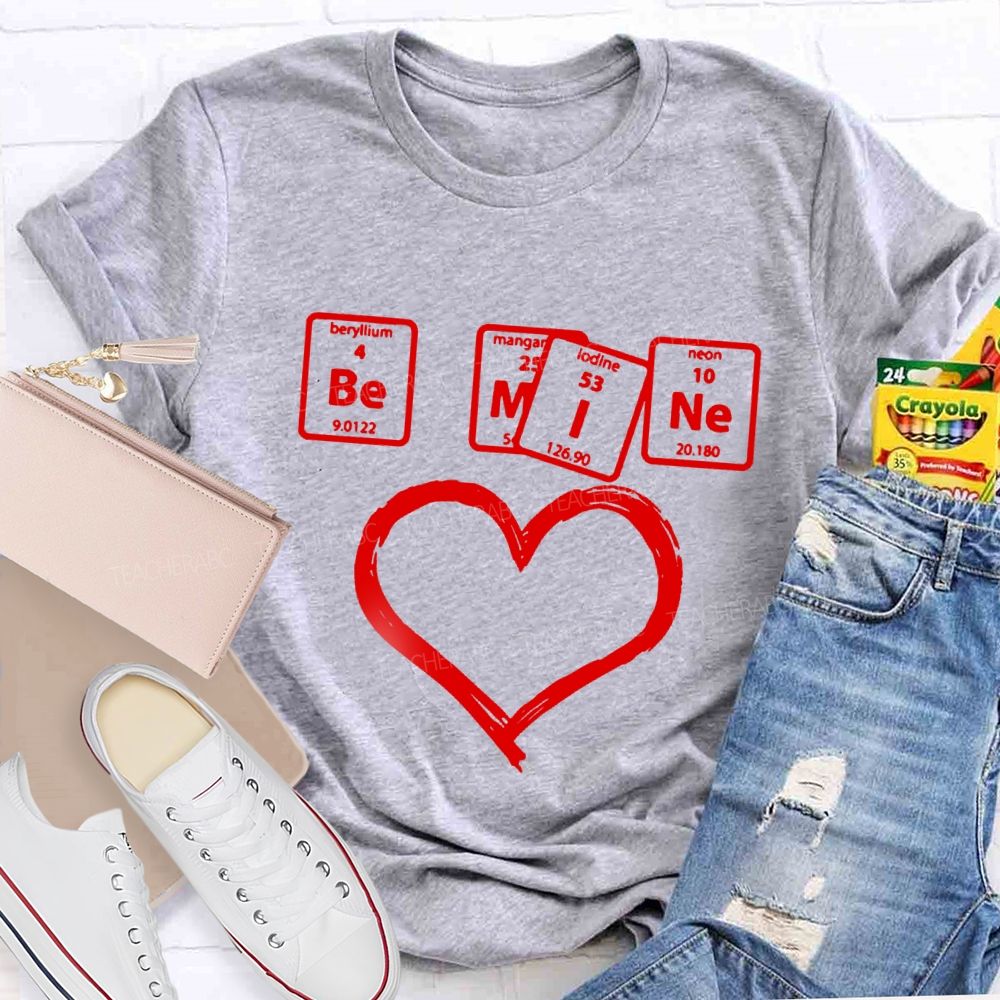 Be Mine Chemical Elements Heart T-Shirt