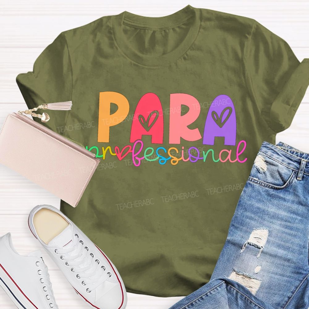 Para Professional Colorful Heart Font T-shirt
