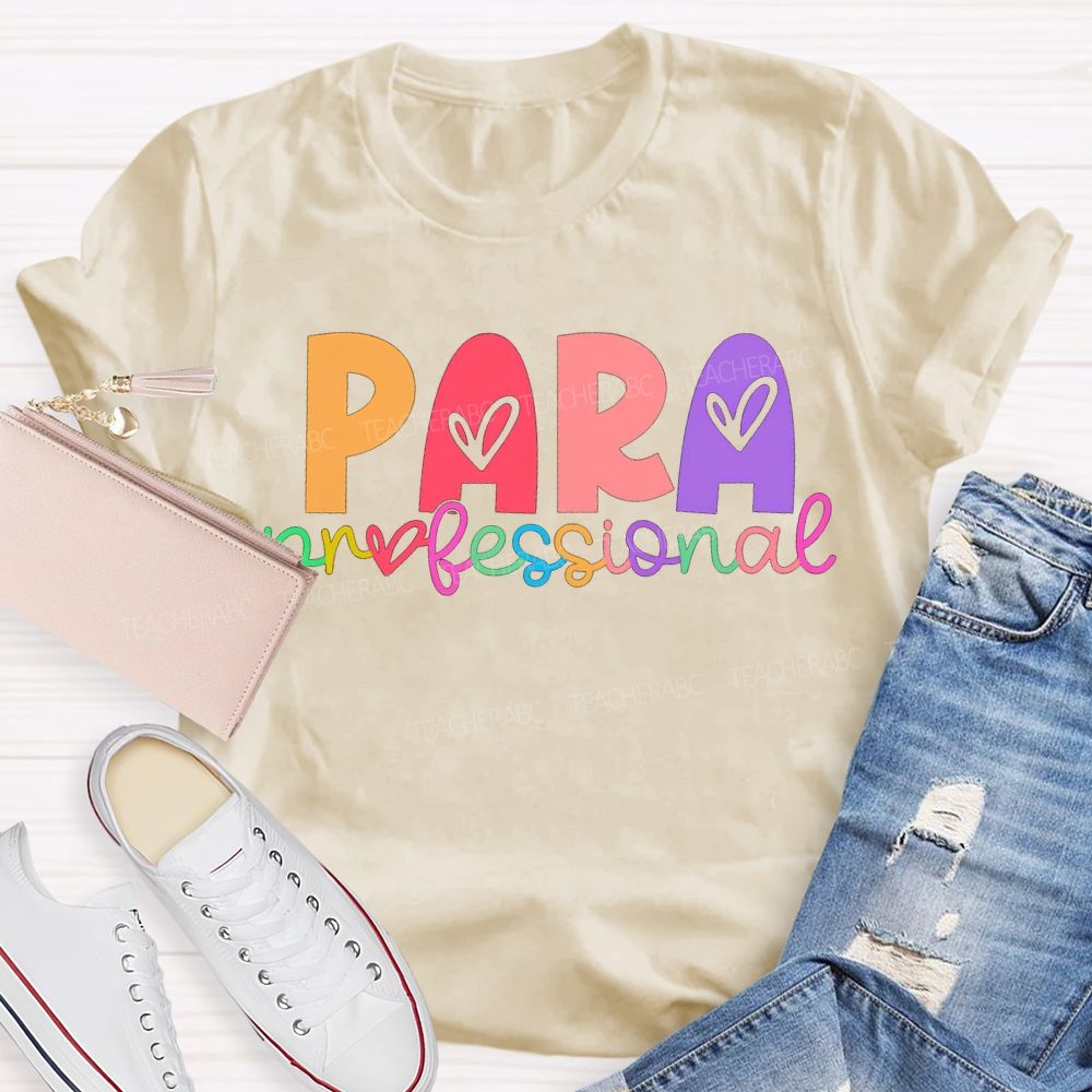 Para Professional Colorful Heart Font T-shirt