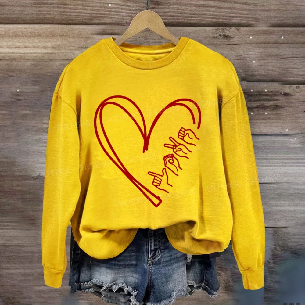 Love Sign Language With Heart Sweatshirt