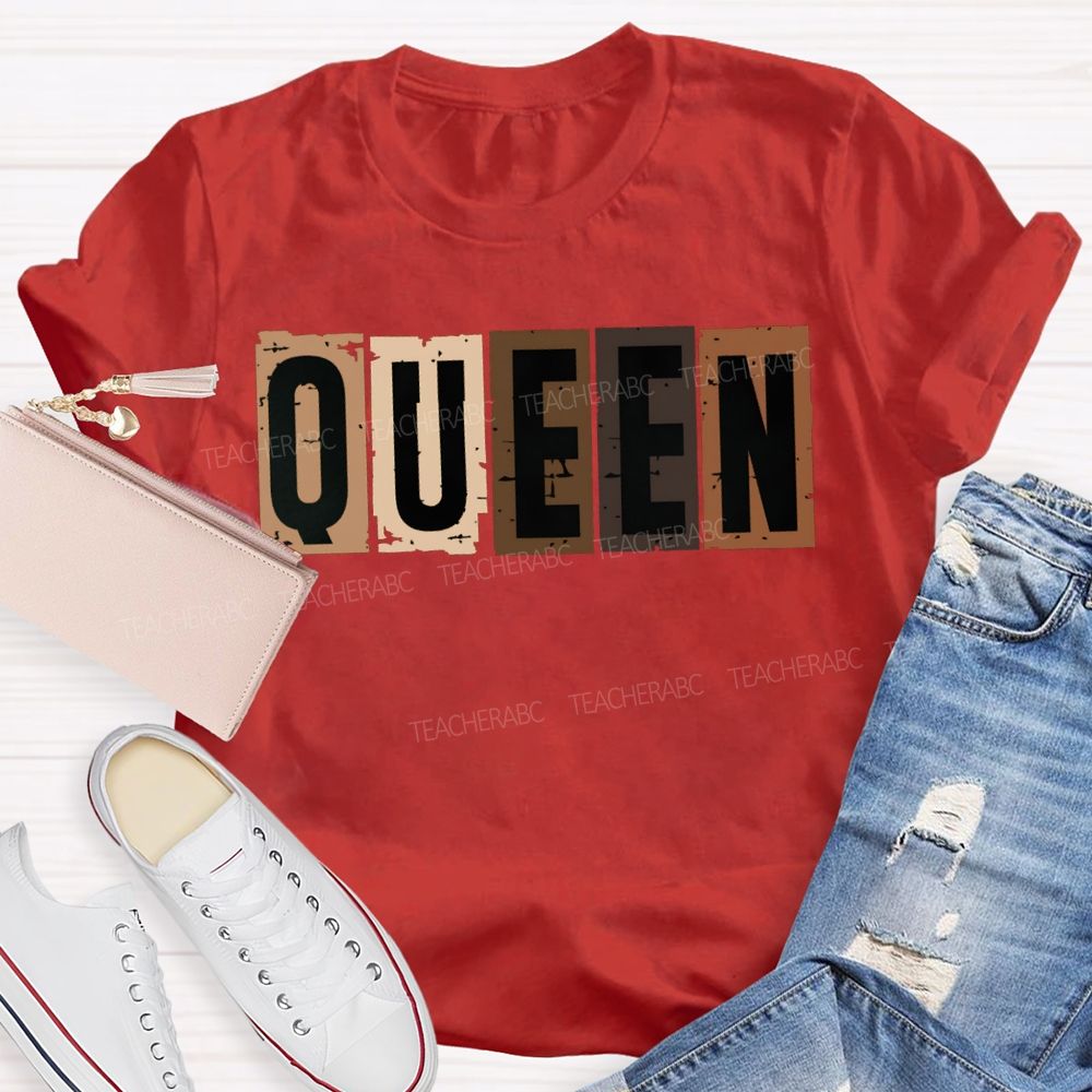 Queen Women In History Women Empowerment T-shirt