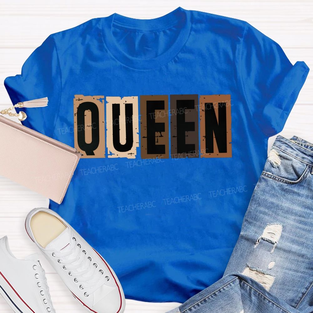 Queen Women In History Women Empowerment T-shirt