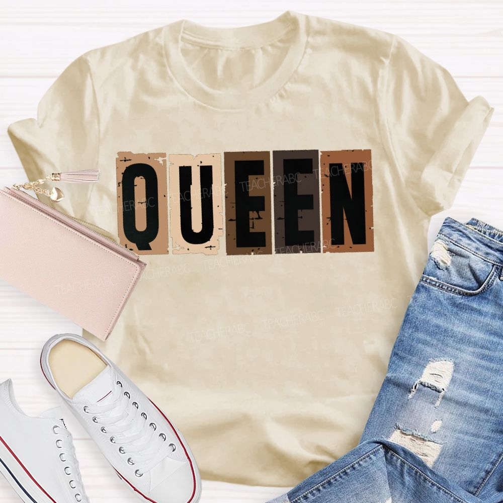 Queen Women In History Women Empowerment T-shirt