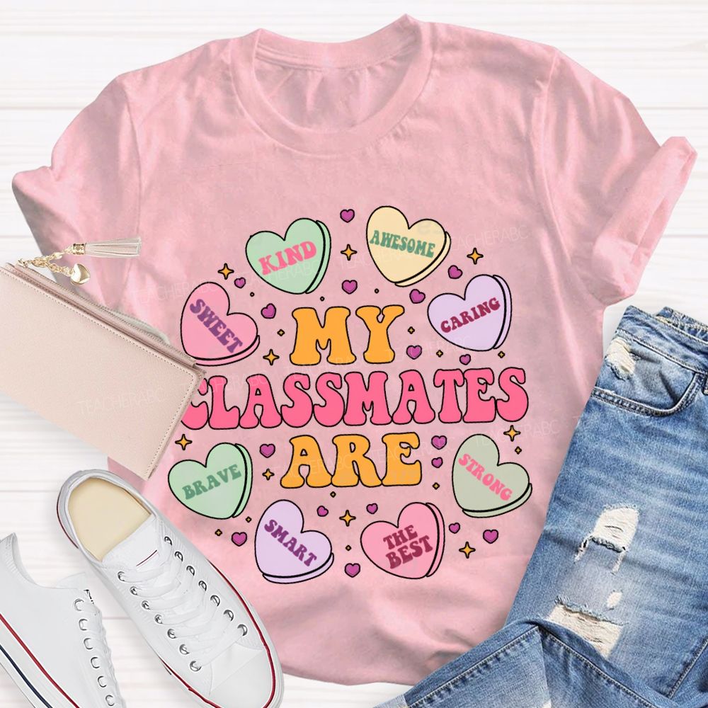 My Class Are Kind Awesome Caring Sweet Brave Smart Strong The Best T-shirt