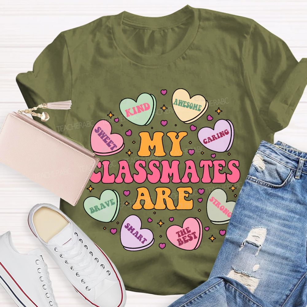 My Class Are Kind Awesome Caring Sweet Brave Smart Strong The Best T-shirt