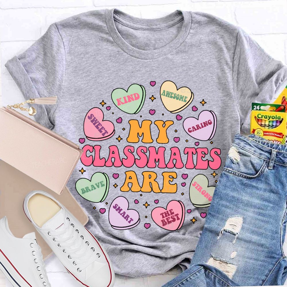 My Class Are Kind Awesome Caring Sweet Brave Smart Strong The Best T-shirt