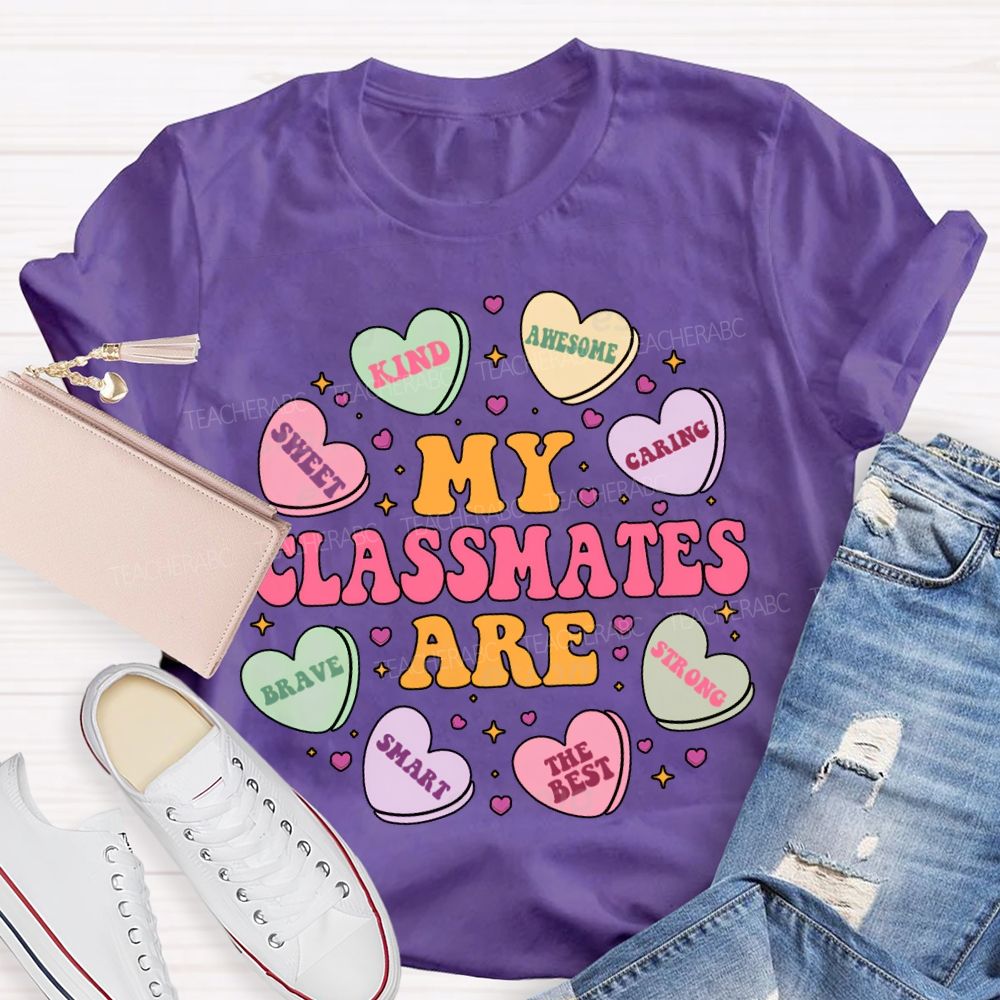 My Class Are Kind Awesome Caring Sweet Brave Smart Strong The Best T-shirt