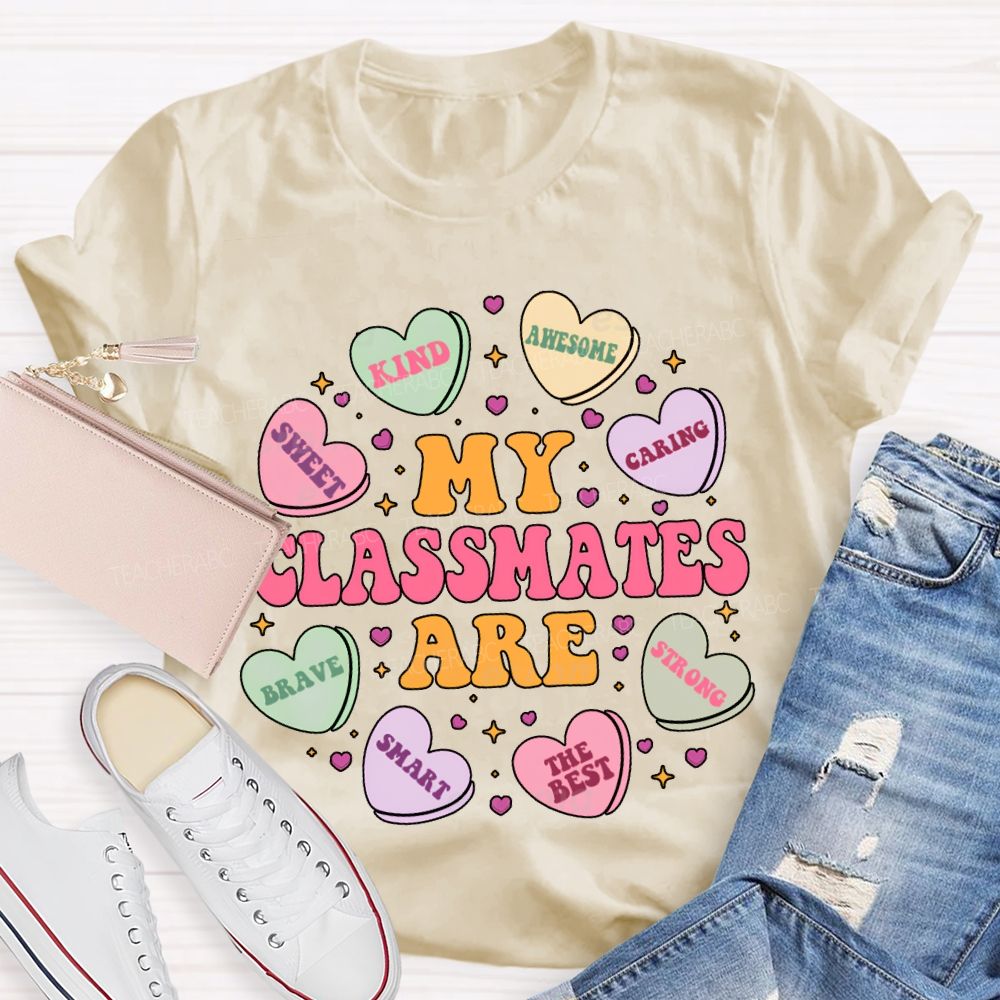 My Class Are Kind Awesome Caring Sweet Brave Smart Strong The Best T-shirt