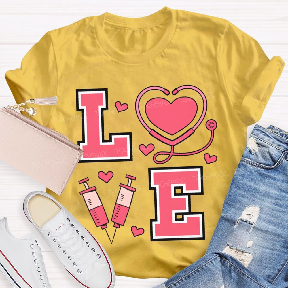 Love School Nurse Heart-Shaped Stethoscope T-shirt