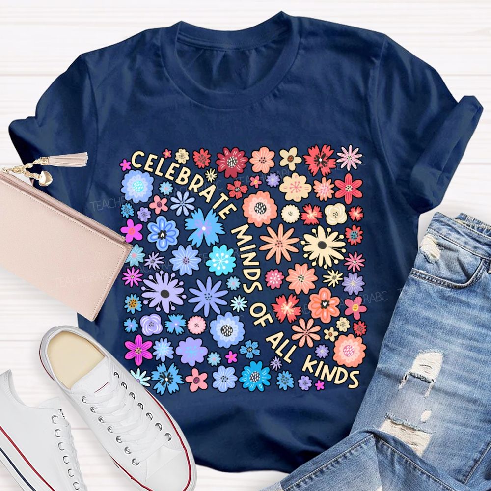 Celebrate Minds Of All Kinds Color Flowers T-shirt
