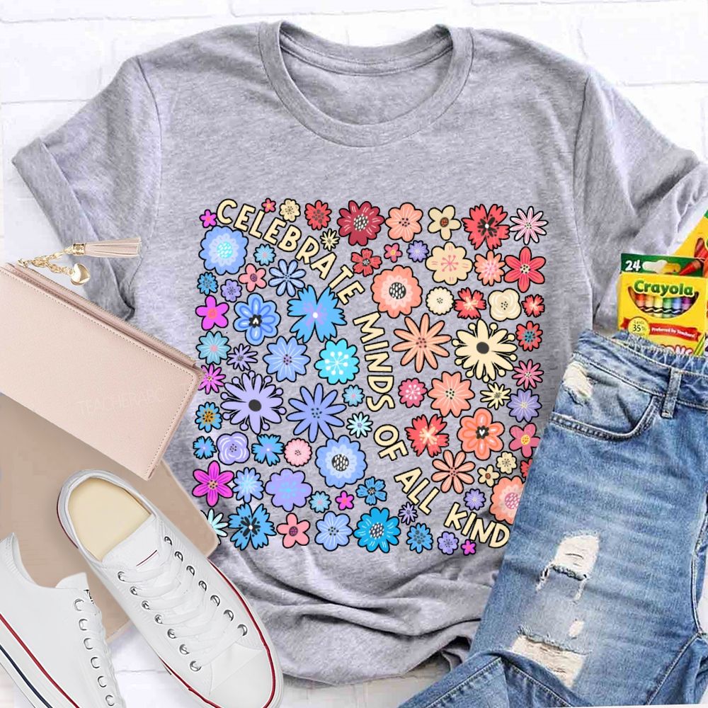 Celebrate Minds Of All Kinds Color Flowers T-shirt