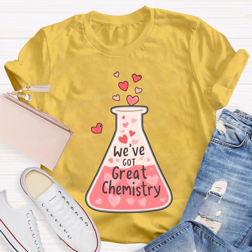 We'Ve Got Great Chemistry Pink Heart Science Teacher T-shirt