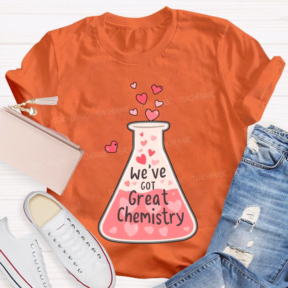 We'Ve Got Great Chemistry Pink Heart Science Teacher T-shirt