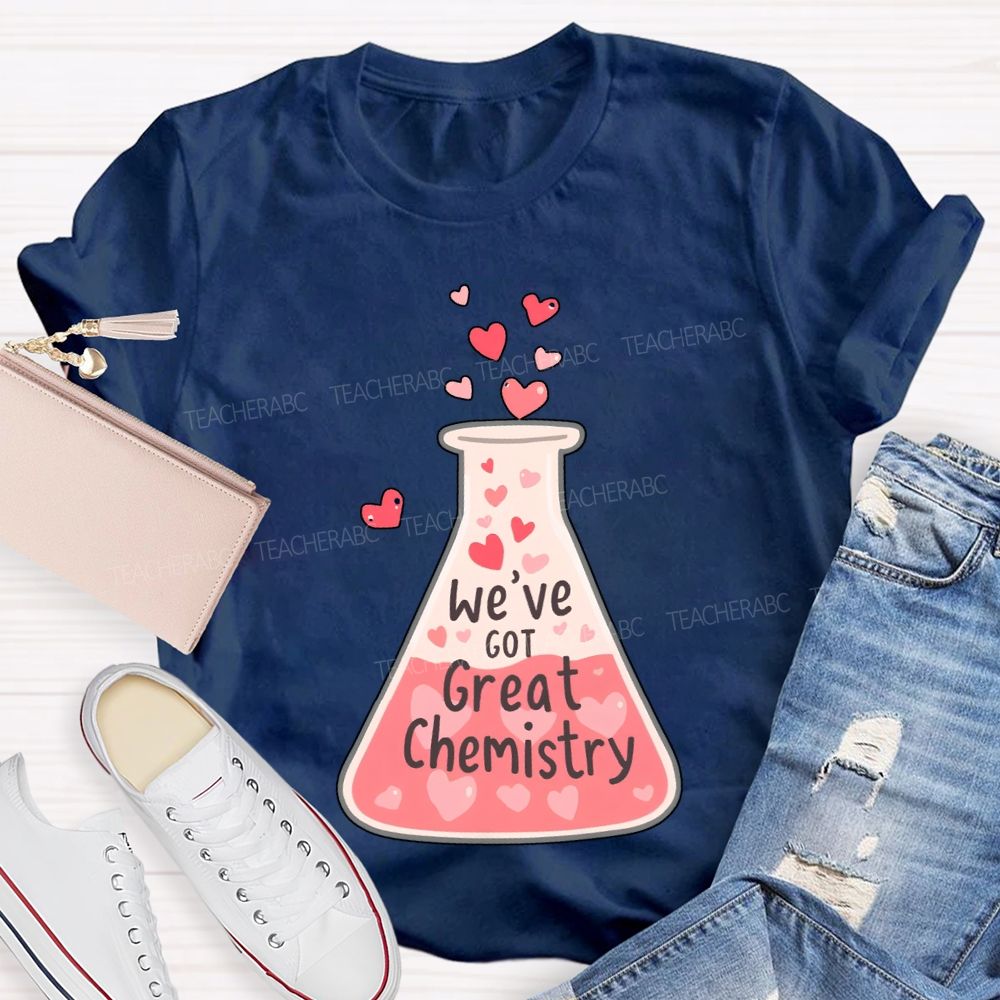 We'Ve Got Great Chemistry Pink Heart Science Teacher T-shirt