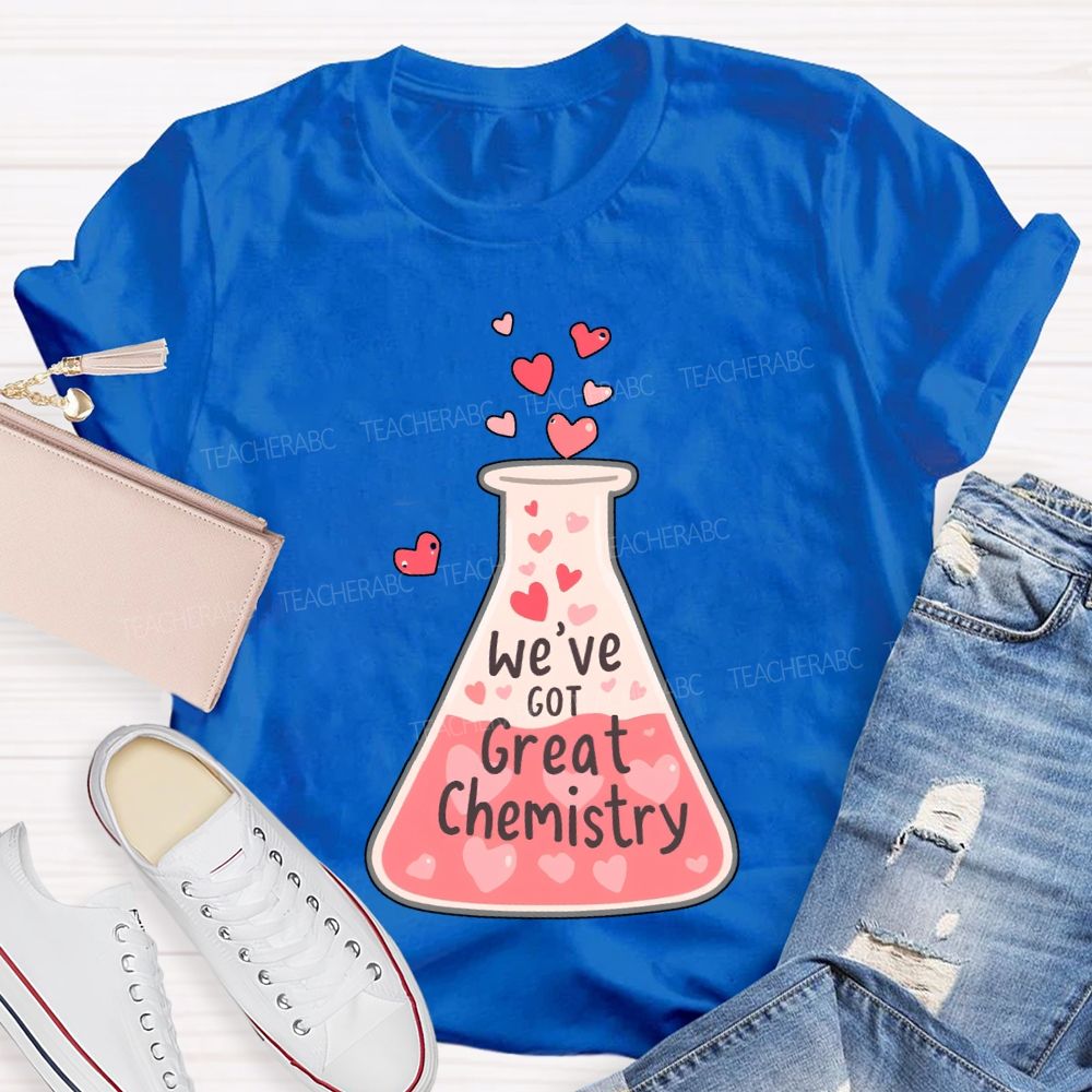 We'Ve Got Great Chemistry Pink Heart Science Teacher T-shirt