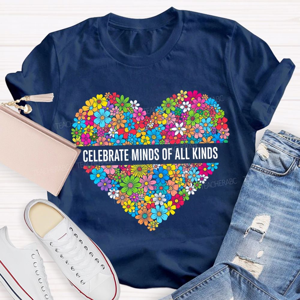 Floral Heart Celebrate Minds Of All Kinds T-shirt