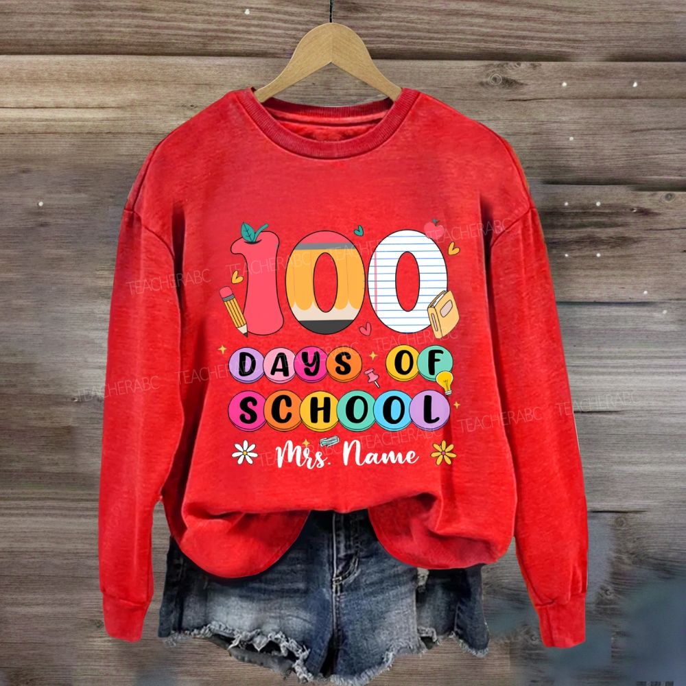 Personalized Name 100 Days Of School Colored Fonts Sweatshirt