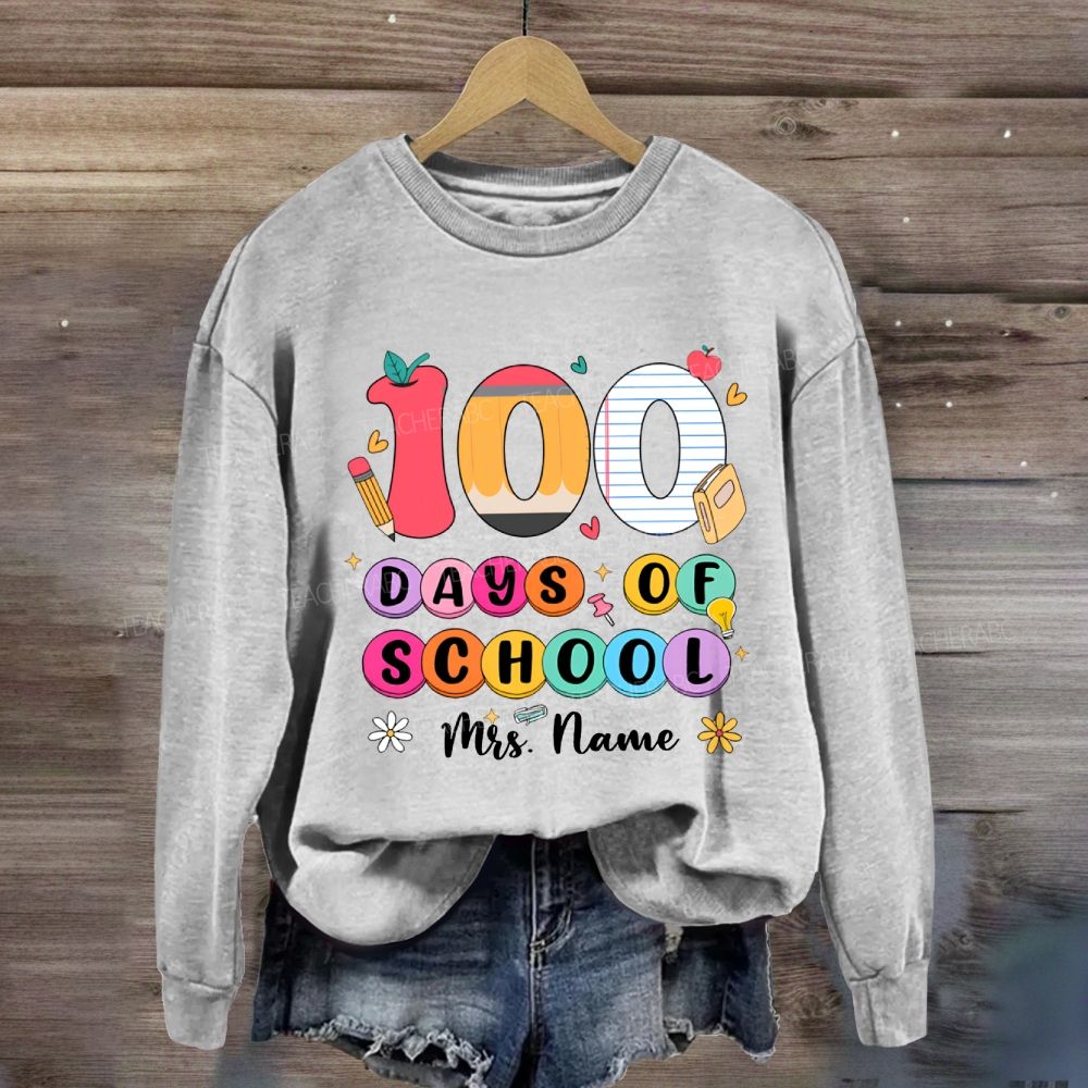Personalized Name 100 Days Of School Colored Fonts Sweatshirt
