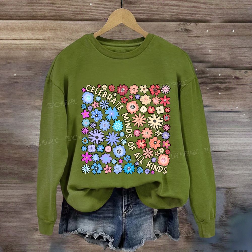Celebrate Minds Of All Kinds Floral Sweatshirt