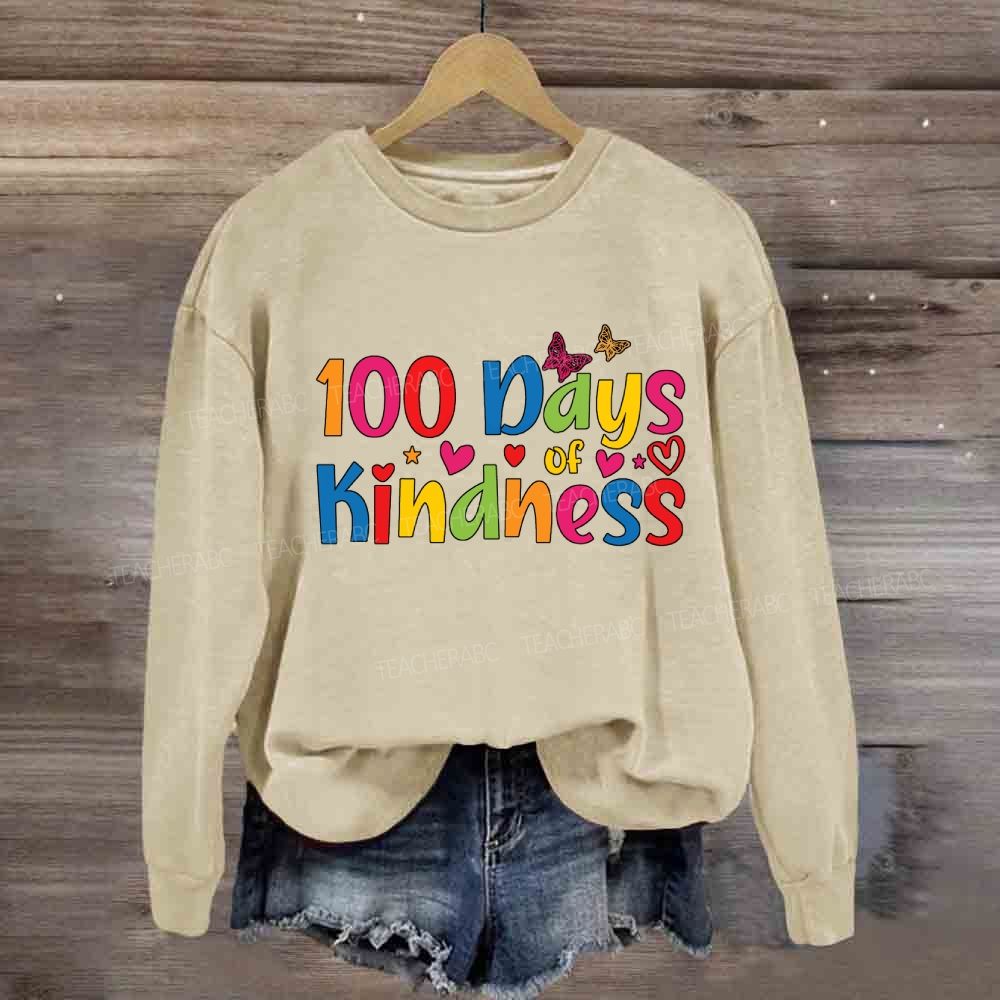100 Days Of Kindness Sweatshirt