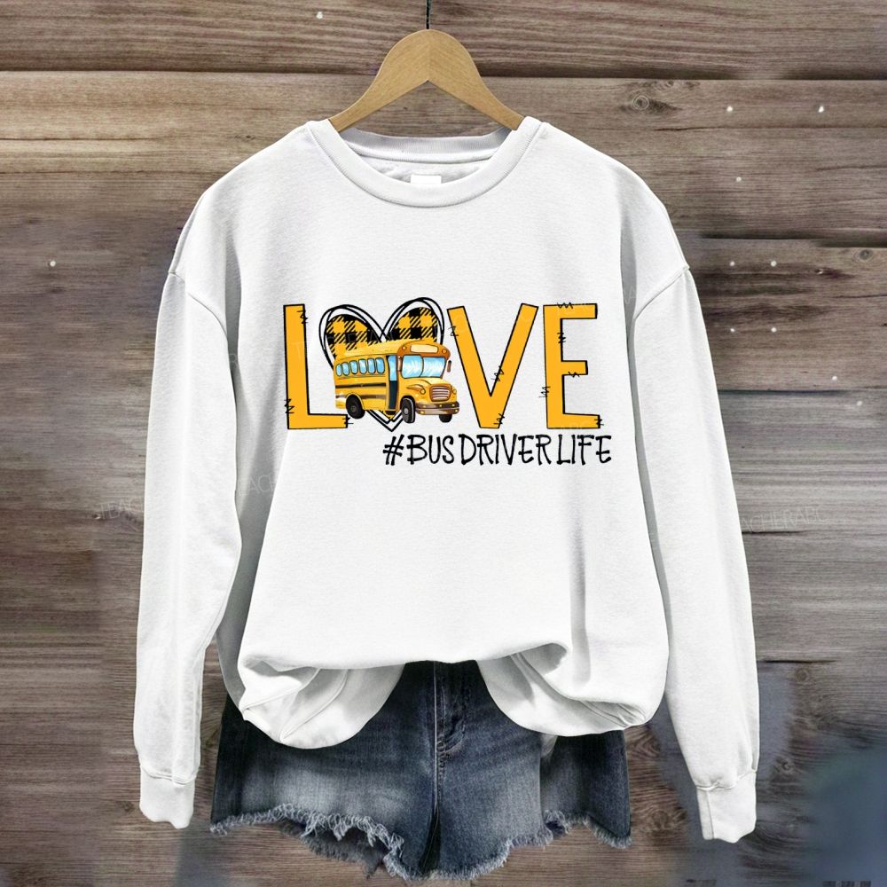 Love Bus Driver Life Hearts Sweatshirt