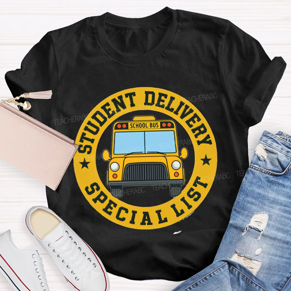 Student Delivery Specialist School Bus T-shirt