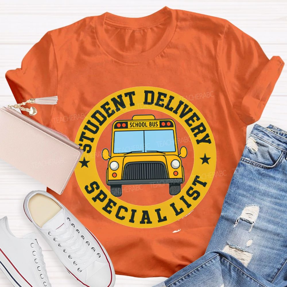Student Delivery Specialist School Bus T-shirt
