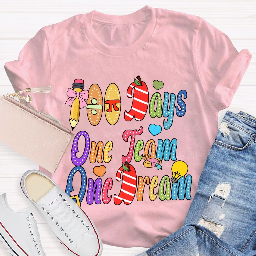 100 Days One Team One Dream T-Shirt