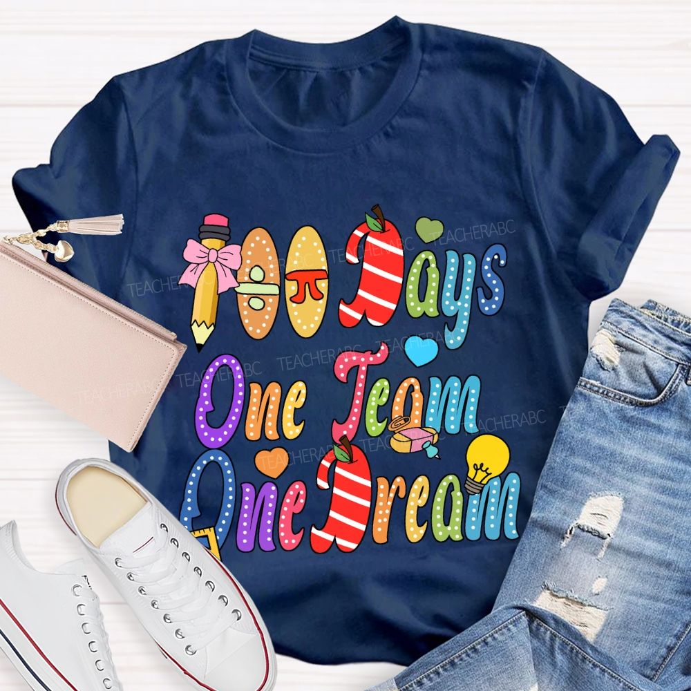 100 Days One Team One Dream T-Shirt