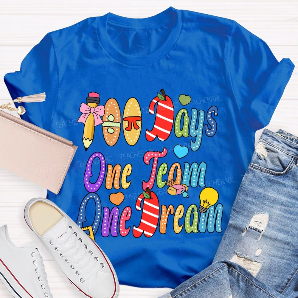 100 Days One Team One Dream T-Shirt