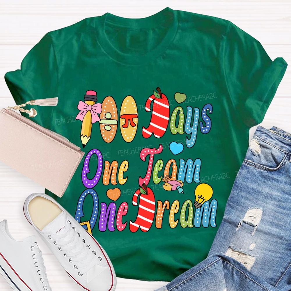 100 Days One Team One Dream T-Shirt
