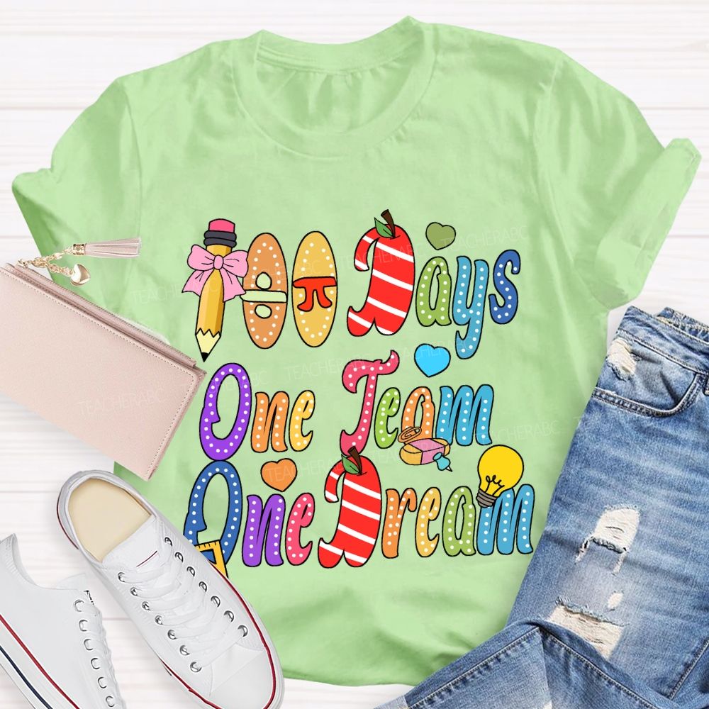100 Days One Team One Dream T-Shirt
