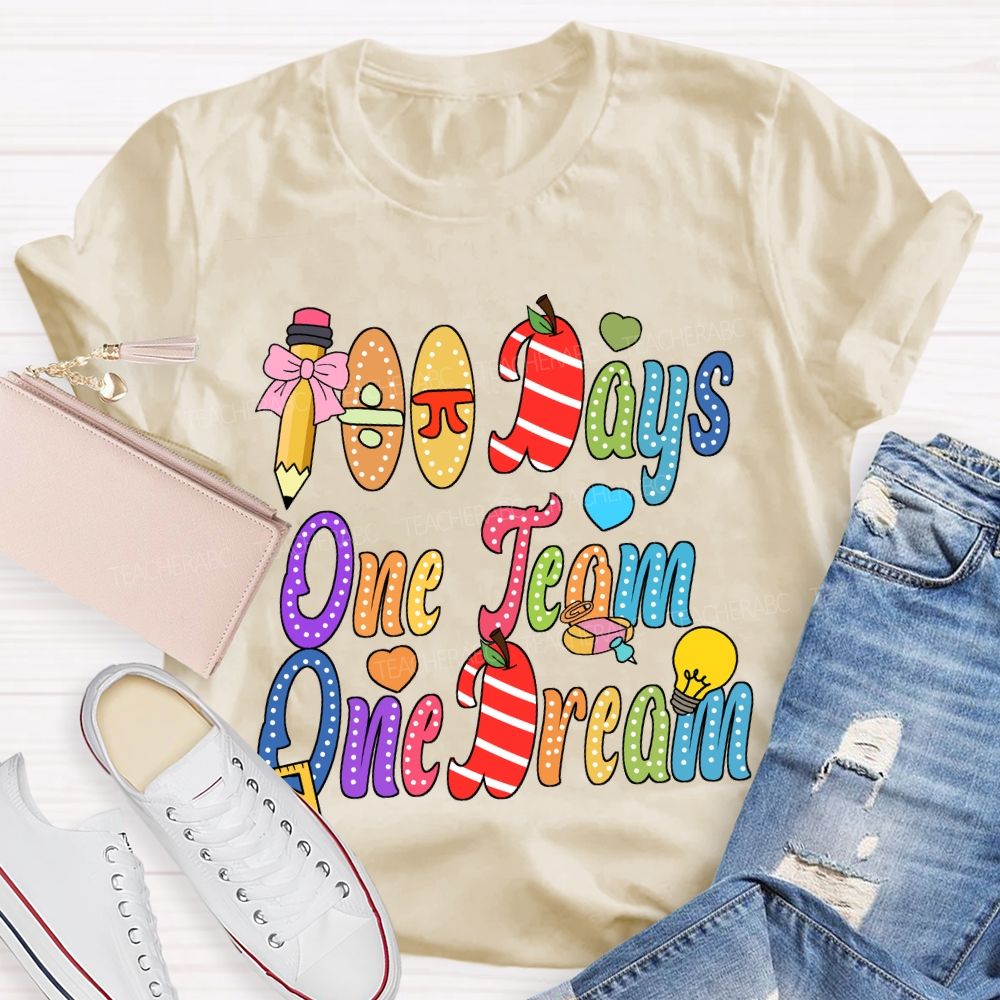 100 Days One Team One Dream T-Shirt