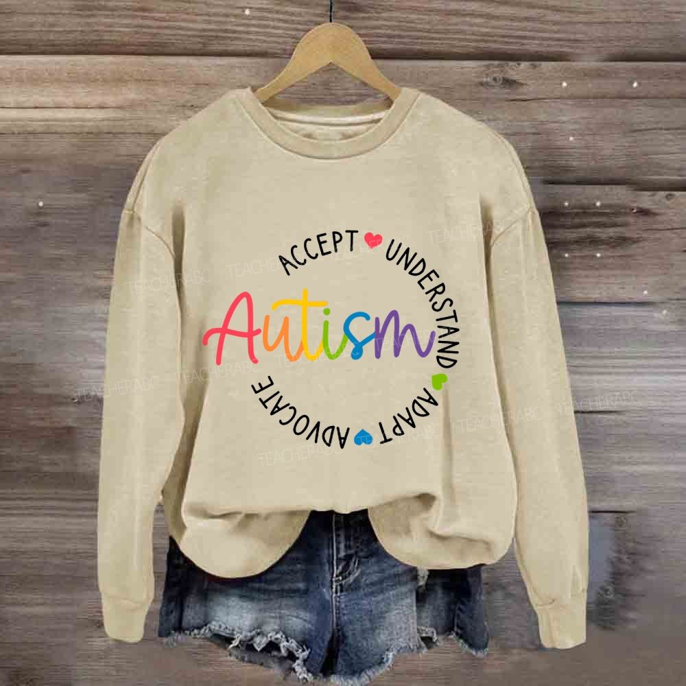 Autism Accept Understand Adapt Sweatshirt