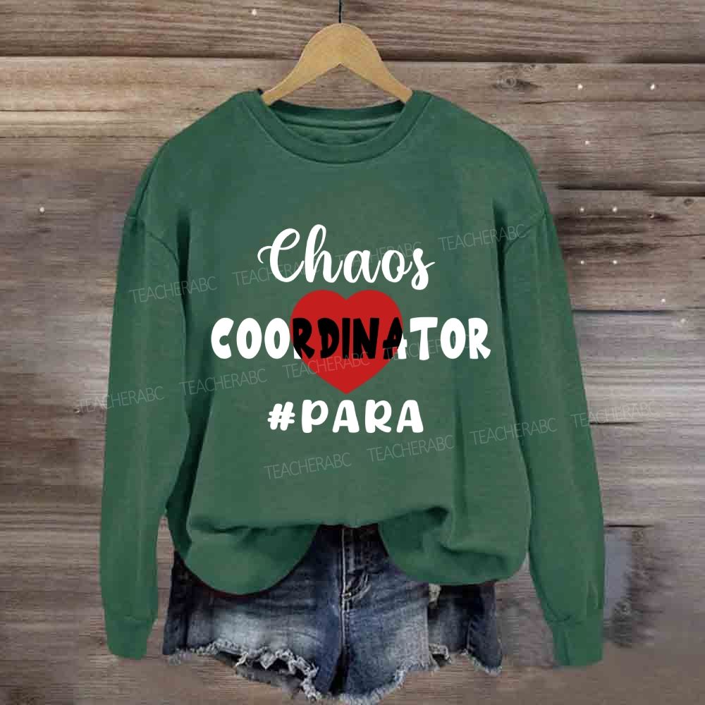 Chaos Coordinator Para Red Heart Sweatshirt