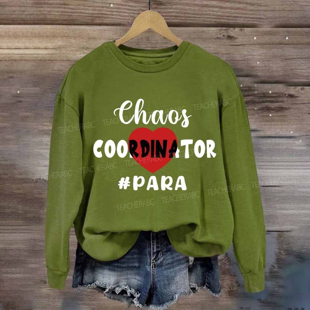 Chaos Coordinator Para Red Heart Sweatshirt