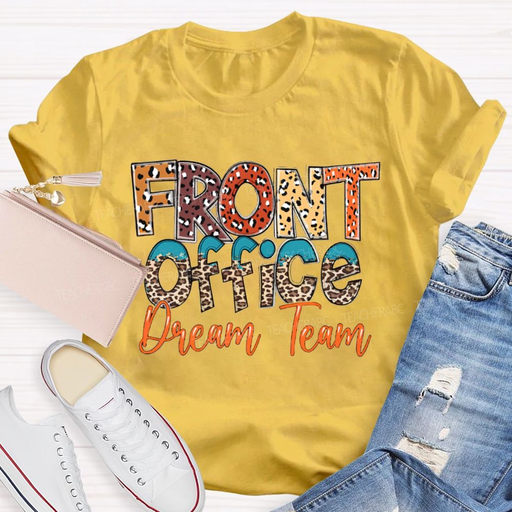 Front Office Dream Team Colorful Leopard Print Fonts T-shirt