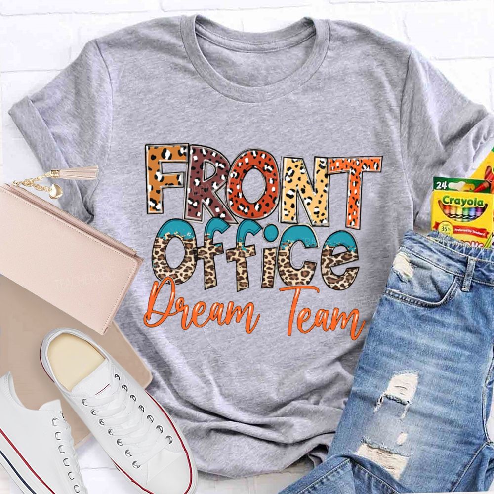 Front Office Dream Team Colorful Leopard Print Fonts T-shirt