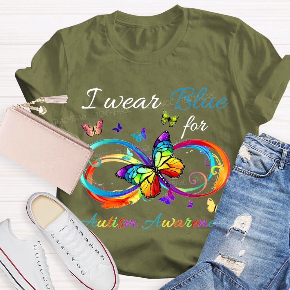 I Wear Blue For Autism Awareness T-shirt