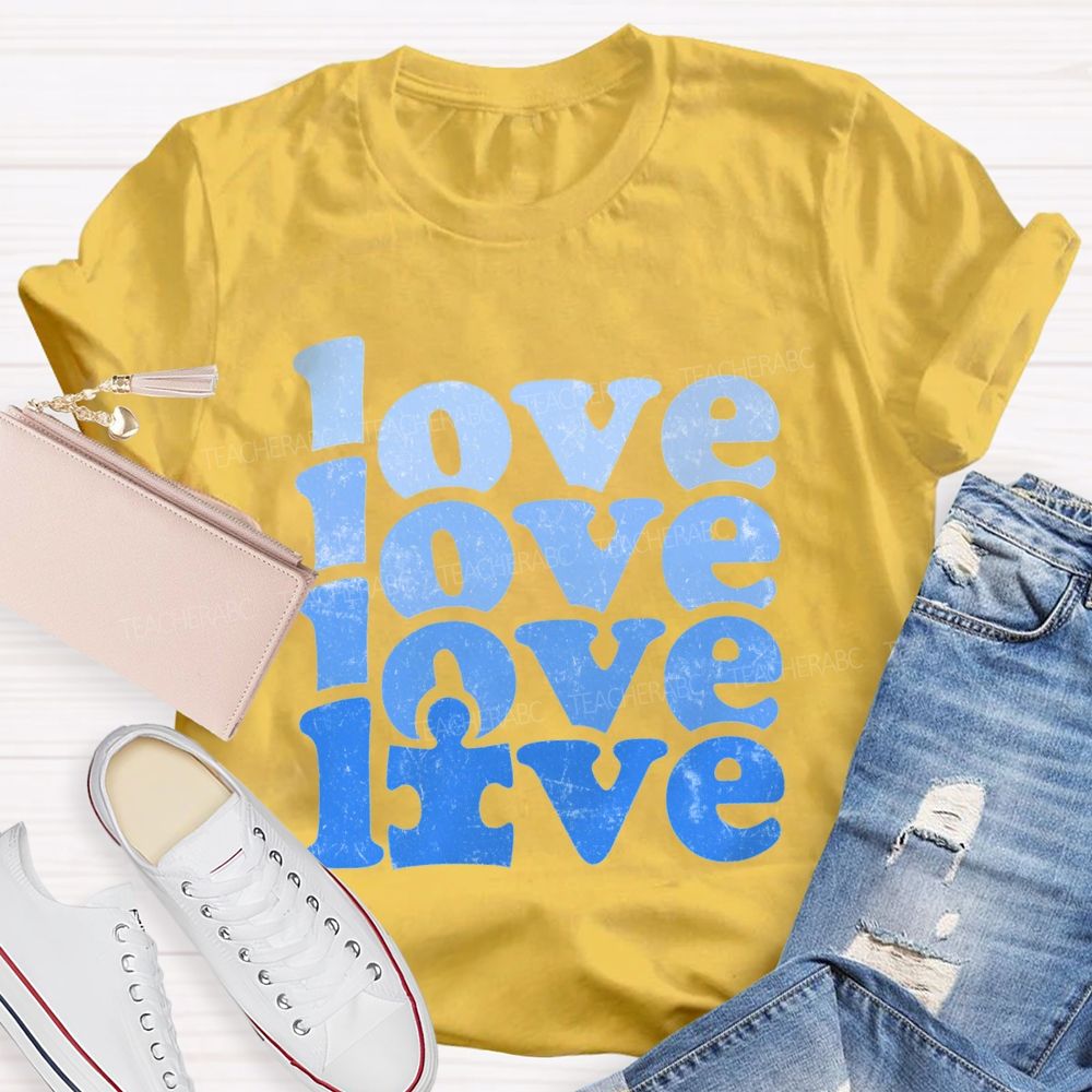 Love Blue Gradient Fonts We Wear For Autism Awareness T-shirt