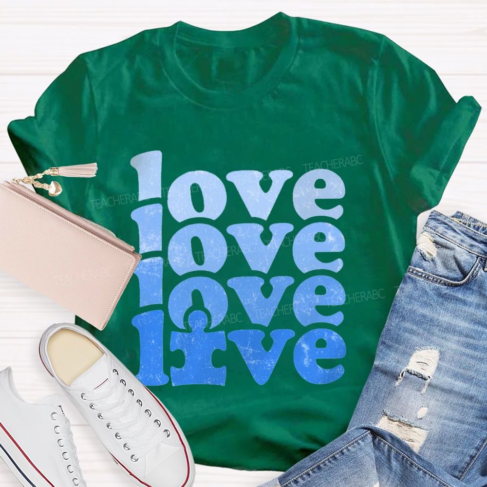Love Blue Gradient Fonts We Wear For Autism Awareness T-shirt