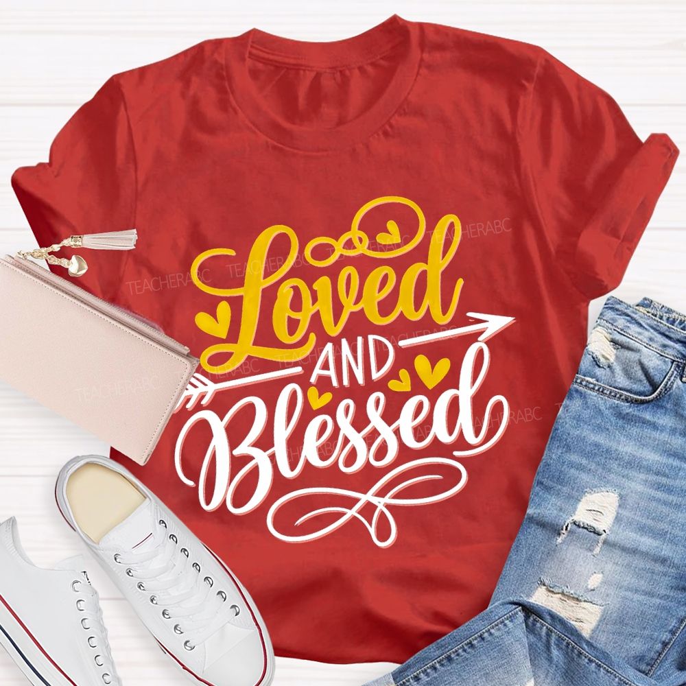 Loved And Blessed Heart Fonts T-shirt
