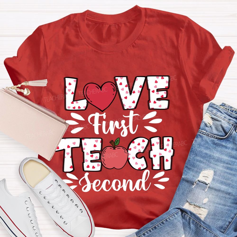 Love First Teach Second Pink Heart Apple T-shirt