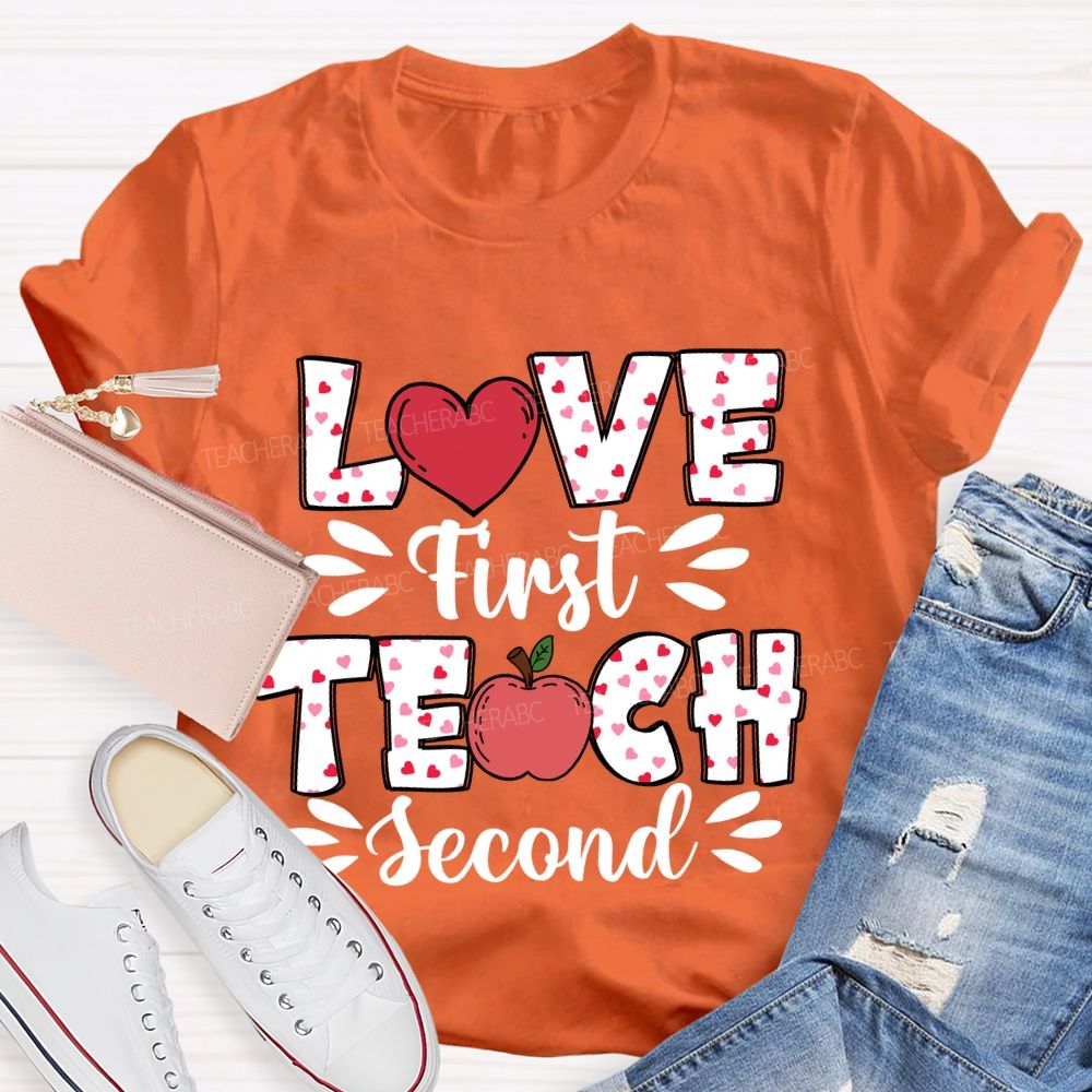 Love First Teach Second Pink Heart Apple T-shirt