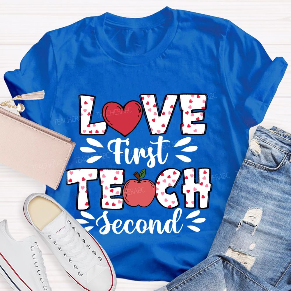 Love First Teach Second Pink Heart Apple T-shirt