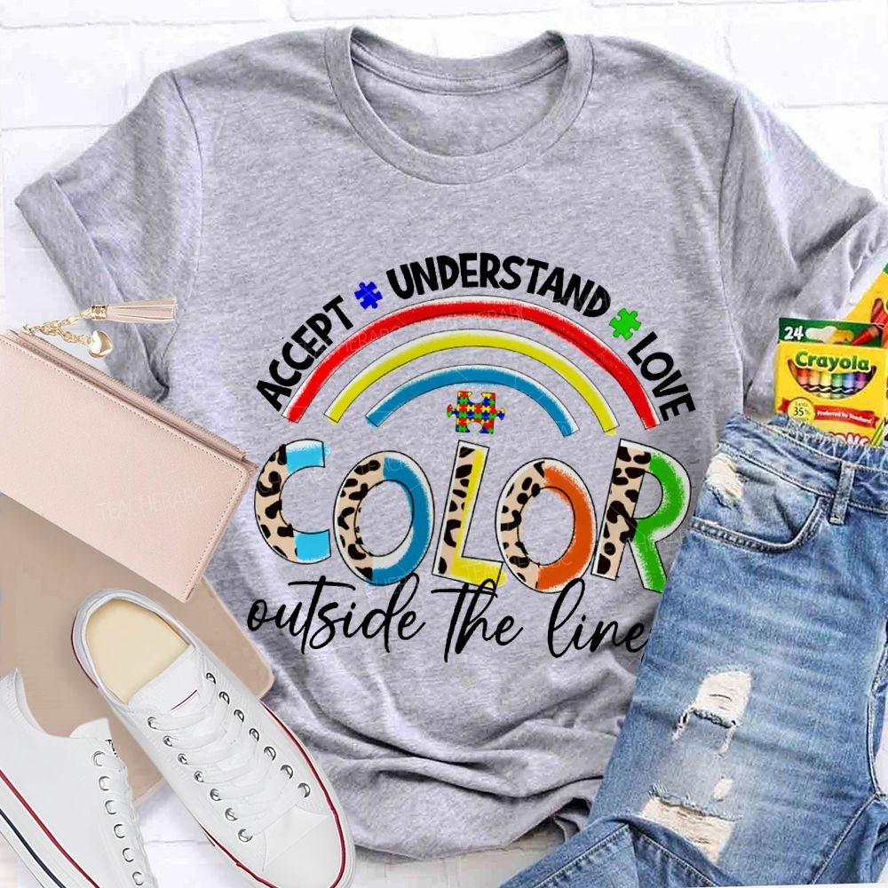 Accept Understand Love Color Outside The Lines T-shirt