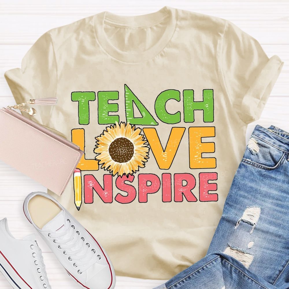 Teach Love Inspire Sunflower And Pencil T-shirt